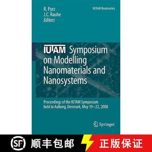 Symposium Nanomaterials Iutam the 9781402095566 4周达 Nanosystems and Modelling Sympo... Proceedings
