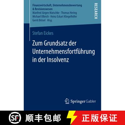 【3-4周达】Zum Grundsatz der Unternehmensfortführung in der Insolvenz [9783658066918]