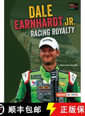预订 Dale Earnhardt Jr.: Racing Royalty [9781728478548]