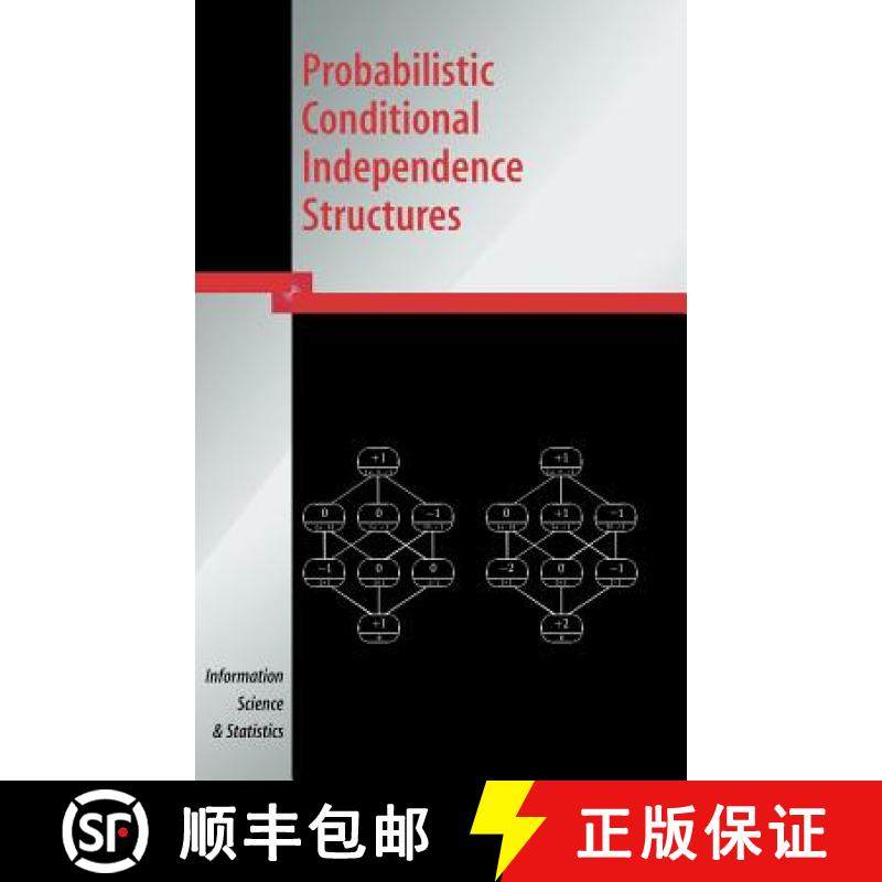【3-4周达】Probabilistic Conditional Independence Structures [9781852338916]