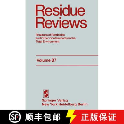 【3-4周达】Residue Reviews : Residues of Pesticides and Other Contaminants in the Total Environment [9781461254812]