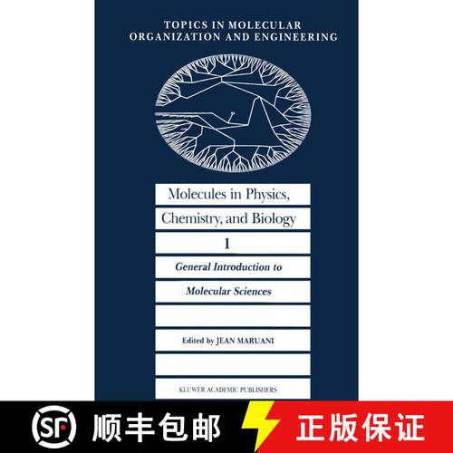 【3-4周达】Molecules in Physics, Chemistry, and Biology : General Introduction to Molecular Sciences [9789401077811]