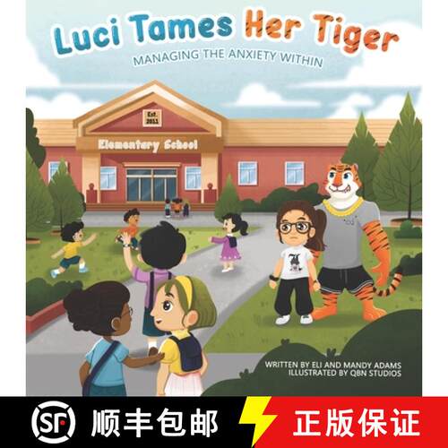 【3-4周达】Luci Tames Her Tiger: Managing The Anxiety Within [9798988854609]