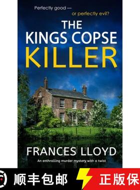 【3-4周达】THE KINGS COPSE KILLER an enthralling murder mystery with a twist [9781804055496]