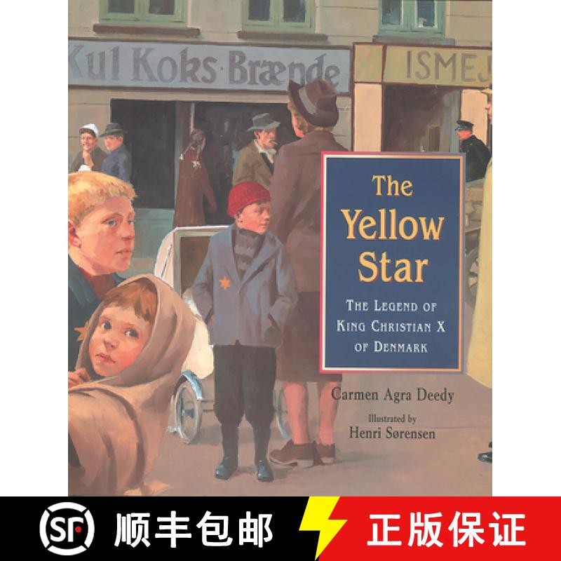 【3-4周达】The Yellow Star: The Legend of King Christian X of Denmark [9781561452088]