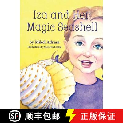 【3-4周达】精装 Iza and Her Magic Seashell [9781614930778]