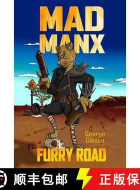 【3-4周达】Mad Manx: Furry Road [9780994315311]