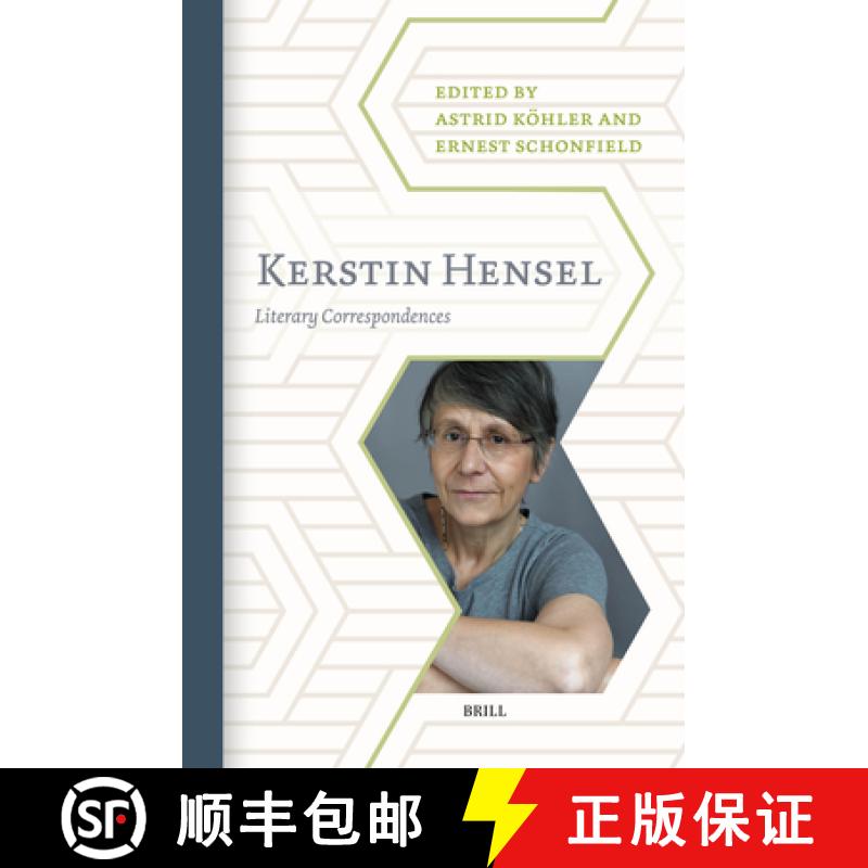 【3-4周达】Kerstin Hensel: Literary Correspondences [9789004725003]