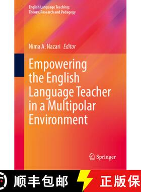 【3-4周达】Empowering the English Language Teacher in a Multipolar Environment [9789819648382]