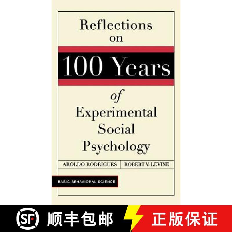【3-4周达】Reflections on 100 Years of Experimental Social Psychology [9780813390864]