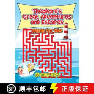 【3-4周达】Theodore's Great Adventures and Escapes : Mazes for Kids [9781541933248]