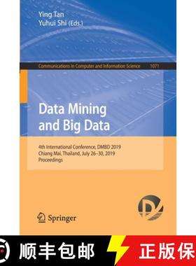 【3-4周达】Data Mining and Big Data : 4th International Conference, DMBD 2019, Chiang Mai, Thailand, ... [9789813295629]