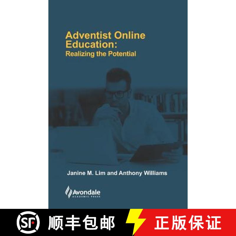 【3-4周达】Adventist Online Education: Realizing the Potential [9780987639226]