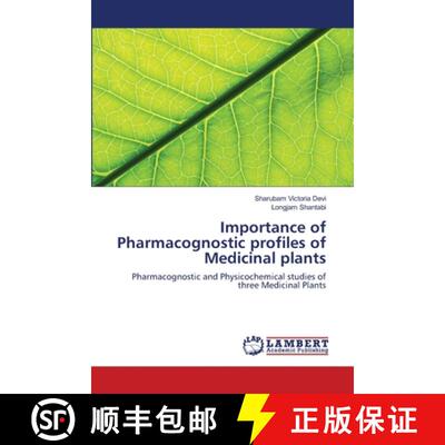 预订 Importance of Pharmacognostic profiles of Medicinal plants [9786139843220]