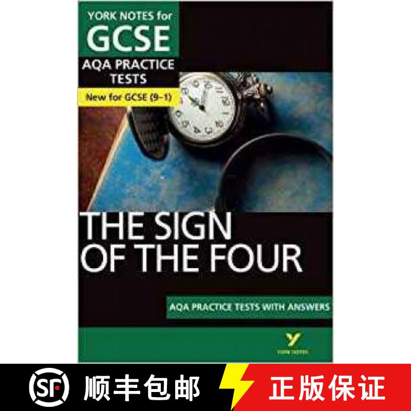 预订 Sign of the Four AQA Practice Tests: York Notes for GCSE the best way to practise and feel ready... [9781292236858]