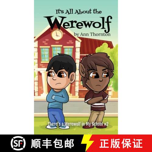 【3-4周达】It's All About the Werewolf: an early chapter book for young readers [9781956176025]