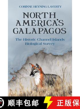 【3-4周达】North America's Galapagos: The Historic Channel Islands Biological Survey [9781607817291]
