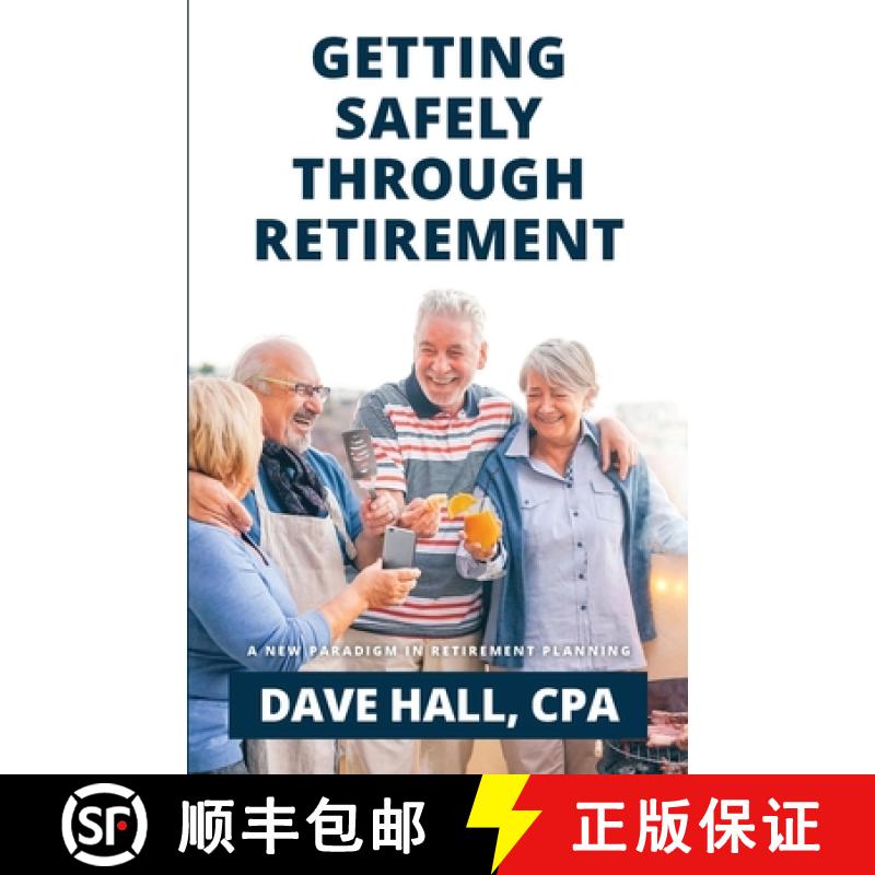【2-3周达】Getting Safely Through Retirement: A New Paradigm in Retirement Planning [9798218190125]