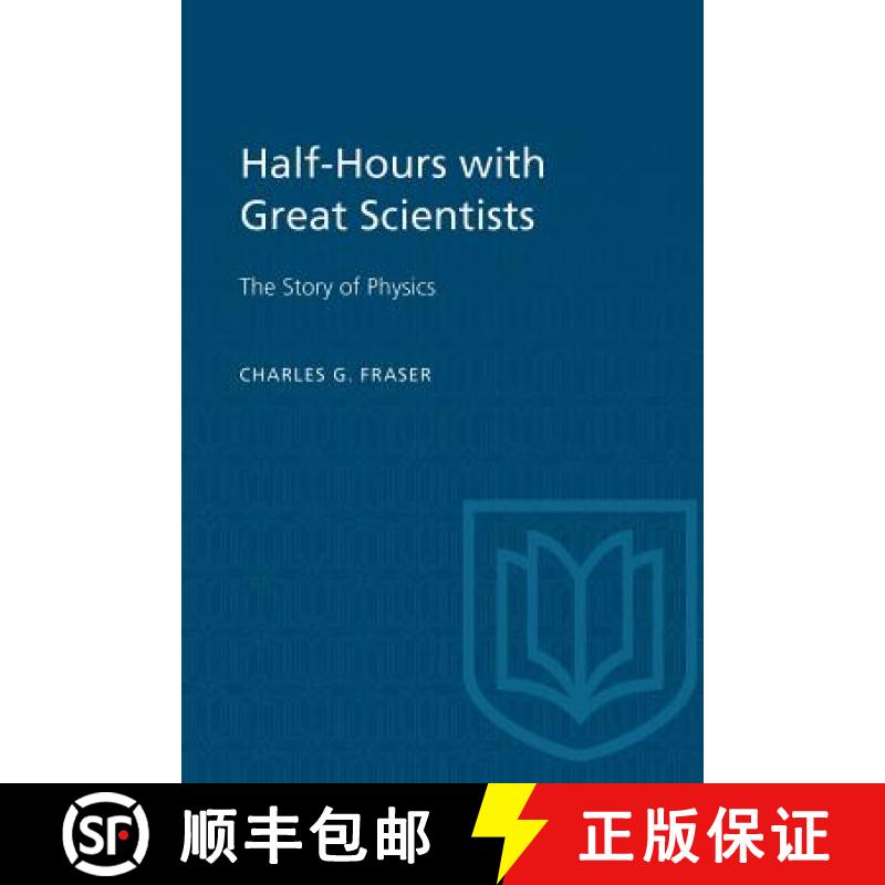 【3-4周达】Half-Hours with Great Scientists : The Story of Physics [9781487598778]