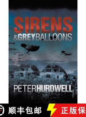 预订 Sirens and Grey Balloons [9781638122562]
