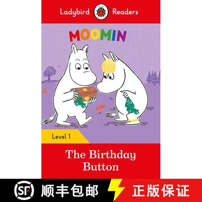 【3-4周达】Ladybird Readers Level 1 - Moomins - The Birthday Button (ELT Graded Reader) [9780241365281]