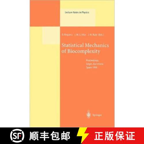 【3-4周达】Statistical Mechanics of Biocomplexity : Proceedings of the XV Sitges Conference, Held at ... [9783642085536]