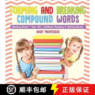 【3-4周达】Forming and Breaking Compound Words - Reading Book 7 Year Old | Children's Reading & Writi... [9781541928374]