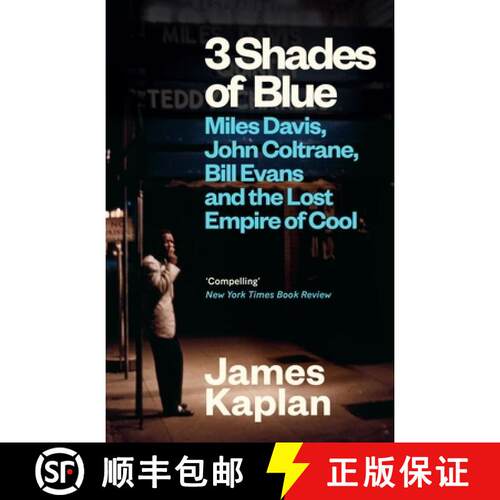 【3-4周达】3 Shades of Blue : Miles Davis, John Coltrane, Bill Evans & The Lost Empire of Cool [9781837260379]