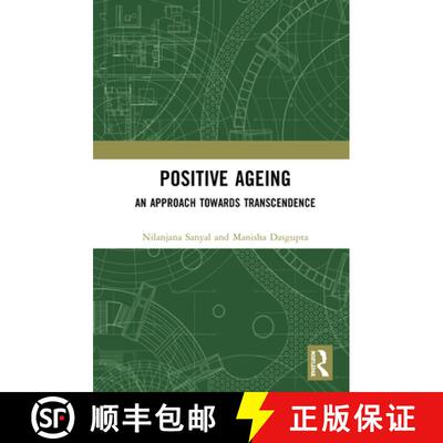 【3-4周达】精装 Positive Ageing : An Approach Towards Transcendence [9780367620998]