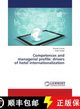 预订 Competences and managerial profile: drivers of hotel internationalization [9786139821679]