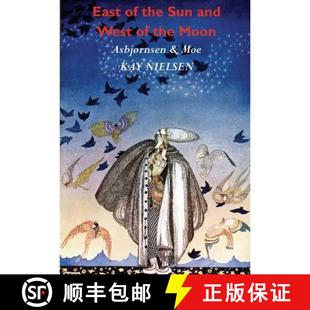 Illustrated North Kay the West Old and from Sun 9781781395462 Nielsen East 4周达 Tales Moon