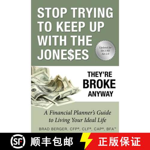 【3-4周达】Stop Trying To Keep Up With The Joneses: They're Broke Anyway [9781599325149]