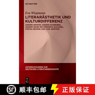 【3-4周达】精装 Literarästhetik und Kulturdifferenz – Anders denken, anders schreiben, anders sehen... [9783111601441]