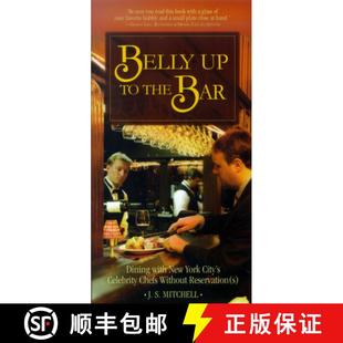 Celebrity Without Dining New Bar City the 9781581826364 Reservation Belly 4周达 York Chefs with