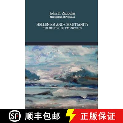 【3-4周达】Hellenism and Christianity : The Meeting of Two Worlds [9782825418901]