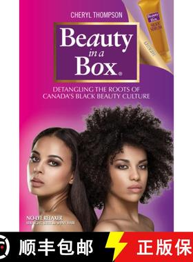 【3-4周达】Beauty in a Box: Detangling the Roots of Canada's Black Beauty Culture [9781771123587]