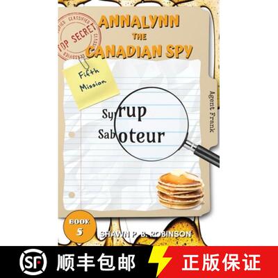 【3-4周达】Annalynn the Canadian Spy: Syrup Saboteur [9781989296257]
