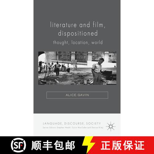 【3-4周达】精装 Literature and Film, Dispositioned: Thought, Location, World [9781137295446]