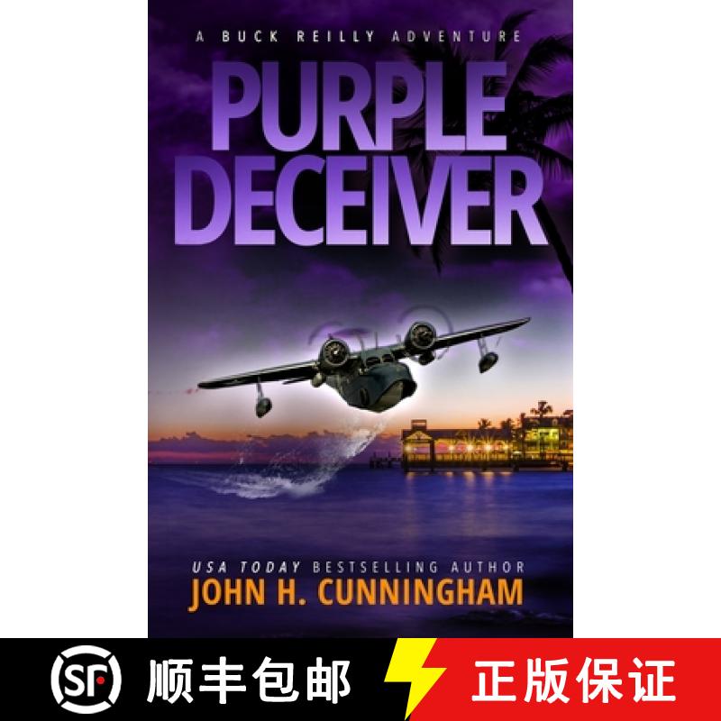 【3-4周达】Purple Deceiver, A Buck Reilly Adventure [9798986920016]