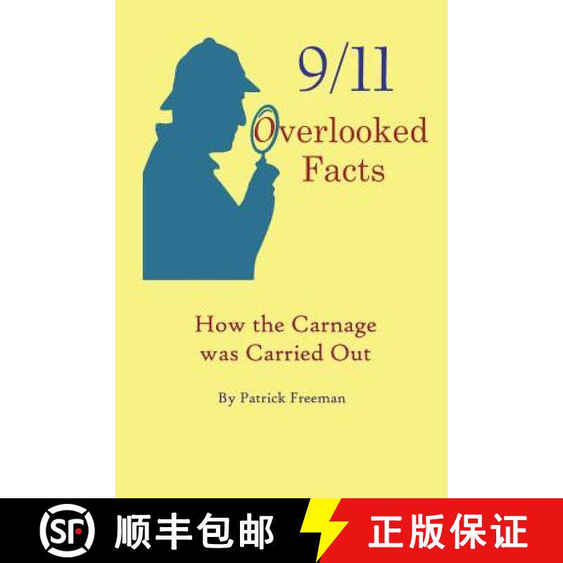 预订 9/11 Overlooked Facts: How the Carnage was Carried Out [9780692180280]