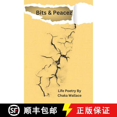 【3-4周达】Bitz & Peacez: Life Poetry by Chaka Wallace [9798218975814]