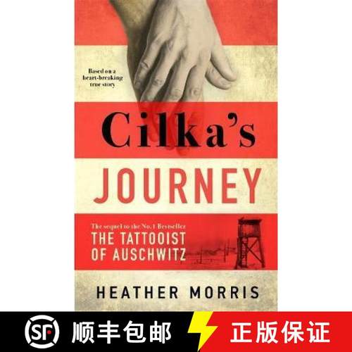 【3-4周达】Cilka's Journey: The Sunday Times bestselling sequel to The Tattooist of Auschwitz now a m... [9781785769054]