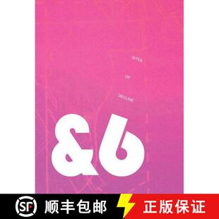 【3-4周达】Ampersand Volume Six: Sites of Decline [9781304837660]