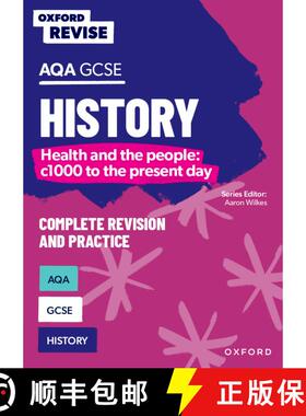 【3-4周达】Oxford Revise: AQA GCSE History: Britain: Health and the people: c1000 to the present day [9781382053679]
