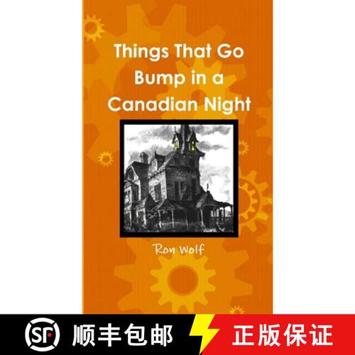 【3-4周达】Things That Go Bump in a Canadian Night [9781312107137]