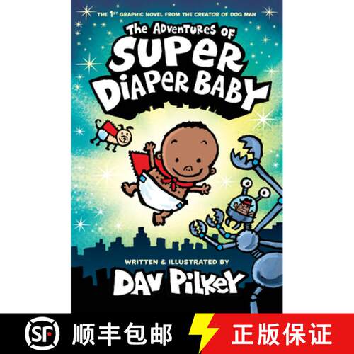 【3-4周达】精装 The Adventures of Super Diaper Baby: Color Edition (from the Creator of Dog Man) [9781338687859]