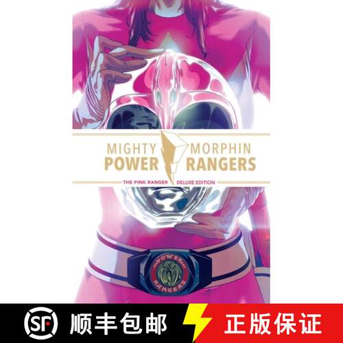 【3-4周达】精装 Mighty Morphin Power Rangers: The Pink Ranger Deluxe Edition [9798892153690]