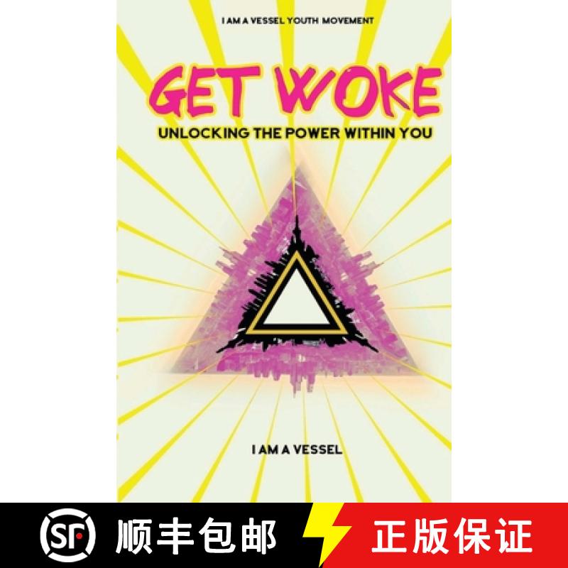 预订 Get Woke: Unlocking the Power Within You [9781735910505]