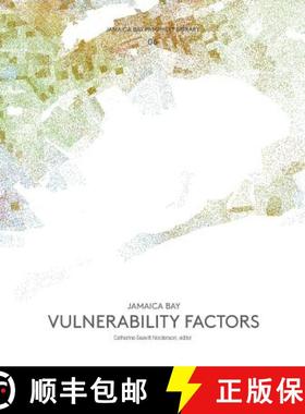 【3-4周达】Jamaica Bay Pamphlet Library 06: Jamaica Bay Vulnerability Factors [9781942900061]