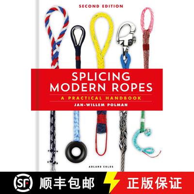 【3-4周达】Splicing Modern Ropes 2nd edition: A Practical Handbook [9781399417266]